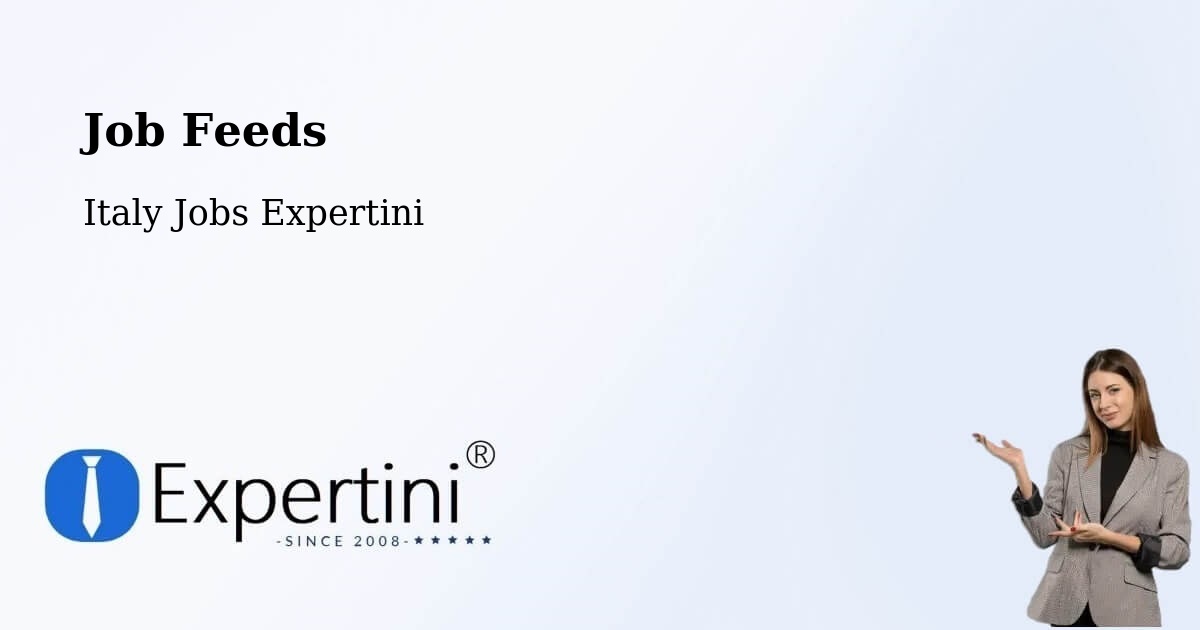 Job Listings Feed – Aosta - Italy Jobs Expertini