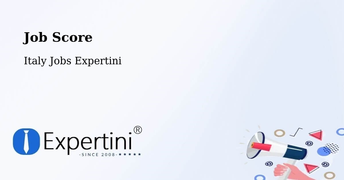 Job Score & Job Description Score Tool – Aosta - Italy Jobs Expertini