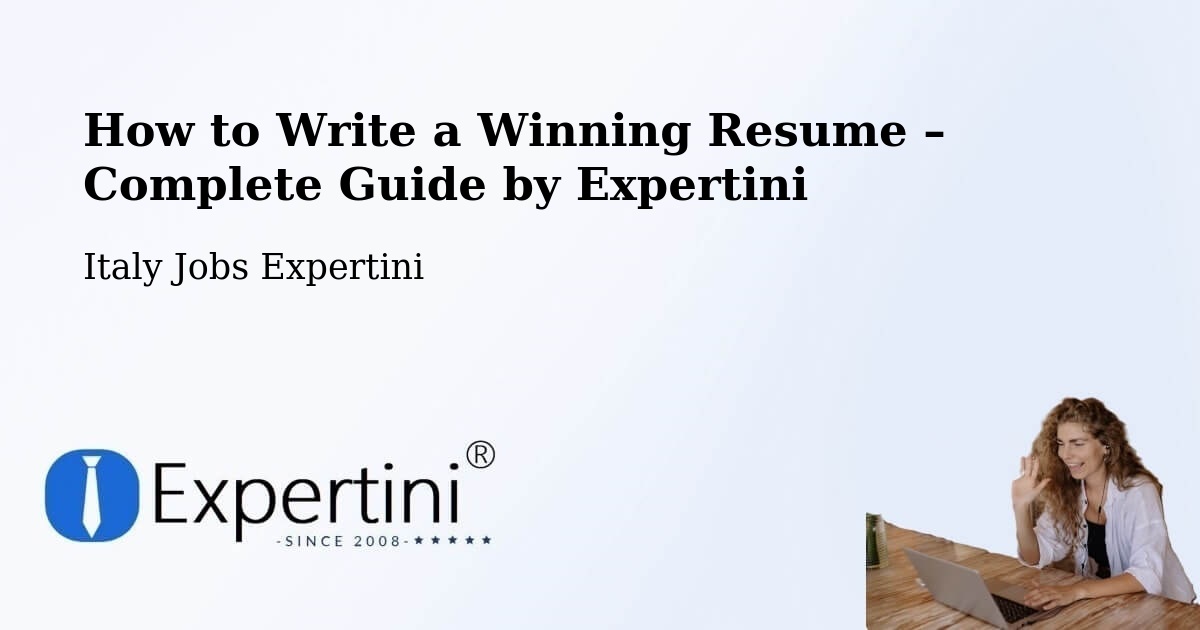 Resume Writing Guide for Job Seekers – Aosta - Aosta, Italy Jobs Expertini