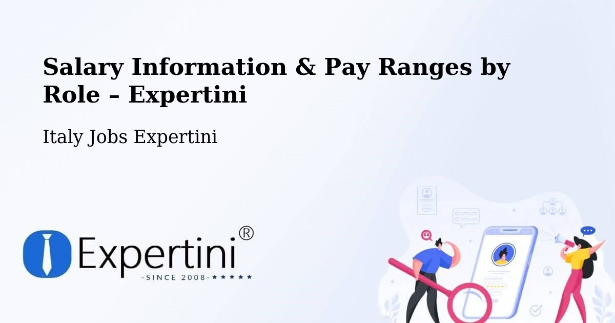 Salary Information & Pay Ranges – Aosta - Aosta, Italy Jobs Expertini