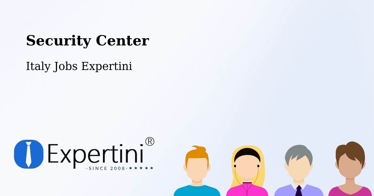 Security & Compliance – Aosta - Italy Jobs Expertini